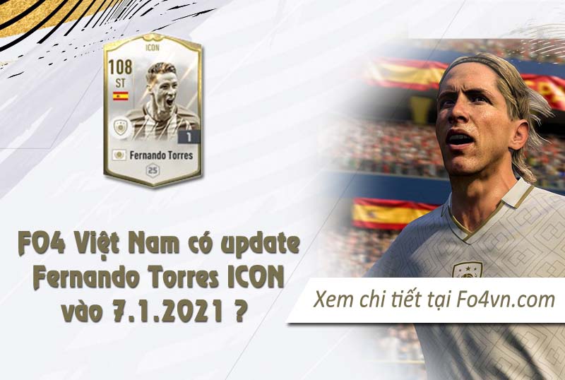Liệu Torres ICON có xuất hiện vào ngày 7.1.2021