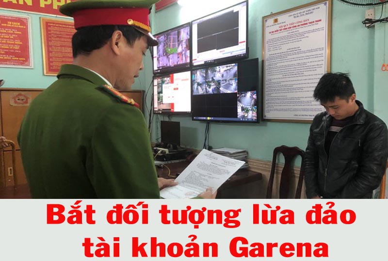 Bắt nhóm đối tượng lừa đảo chiếm đoạt tài sản Garena