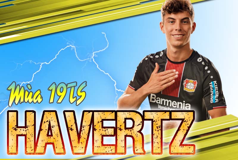 Tiêu điểm mùa 19TS : Kai Havertz