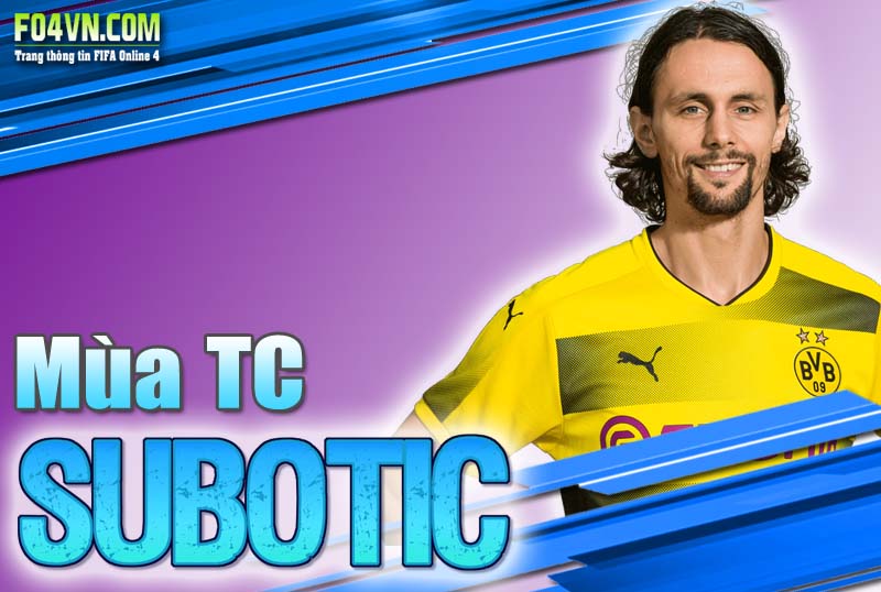 Đánh giá mùa TC : Neven Subotic