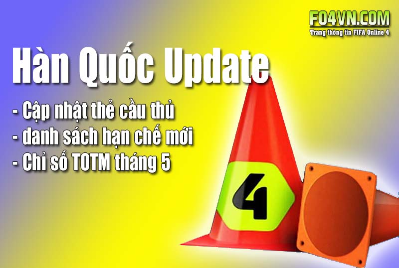 Thông tin Update FIFA Online 4 Hàn Quốc - 27/6